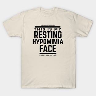 This Is My Resting Hypomimia Face T-Shirt